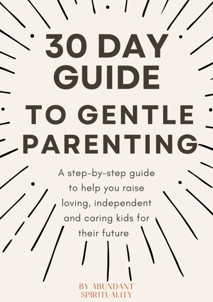 30 day guide to gentle parenting